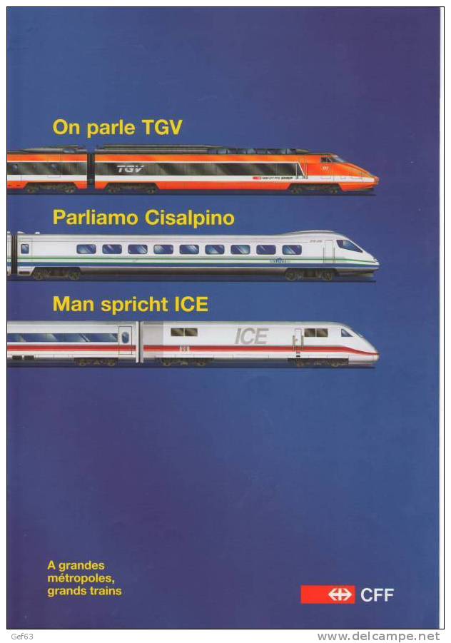 On Parles TGV - Parliamo Cisalpino - Man Spricht ICE - Trenes
