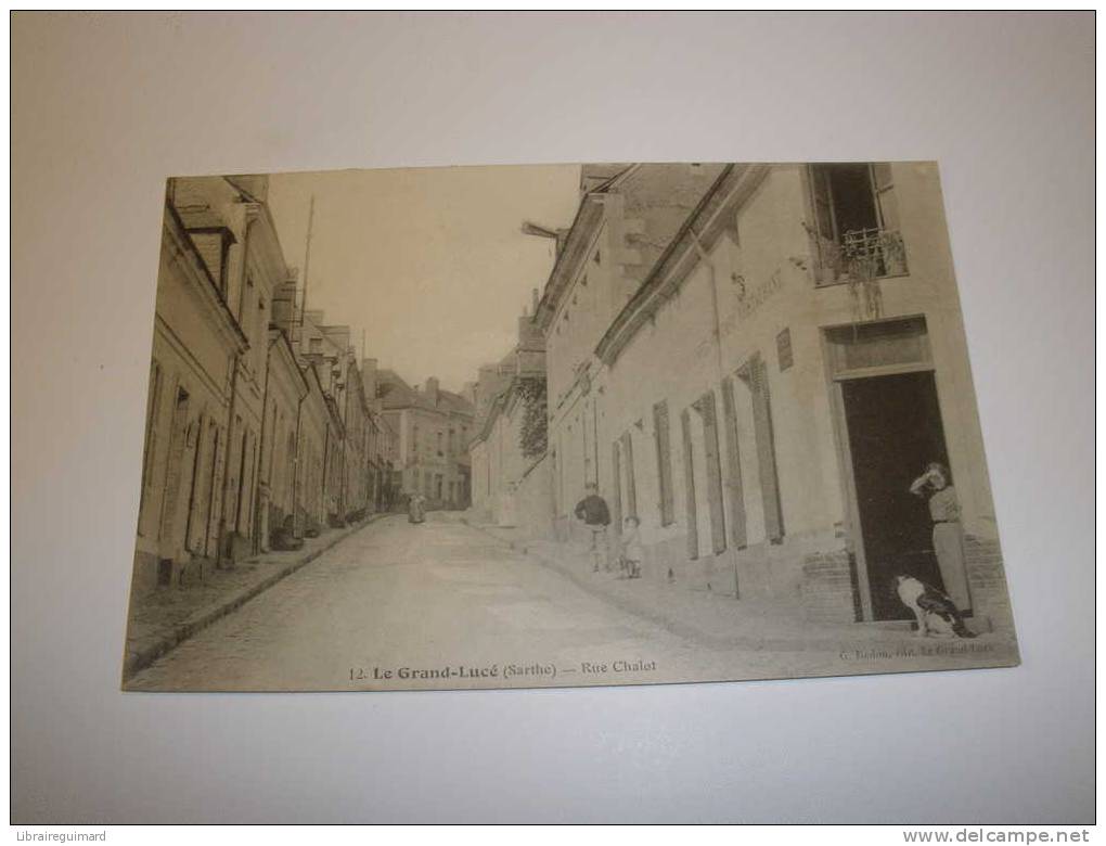 2 Aov - CPA N°12 - LE GRAND-LUCE - Rue Chalot - [72] Sarthe - - Le Grand Luce