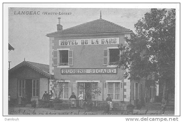 43 // LANGEAC - Hotel De La Gare, Eugène Sicard, ANIMEE - Langeac