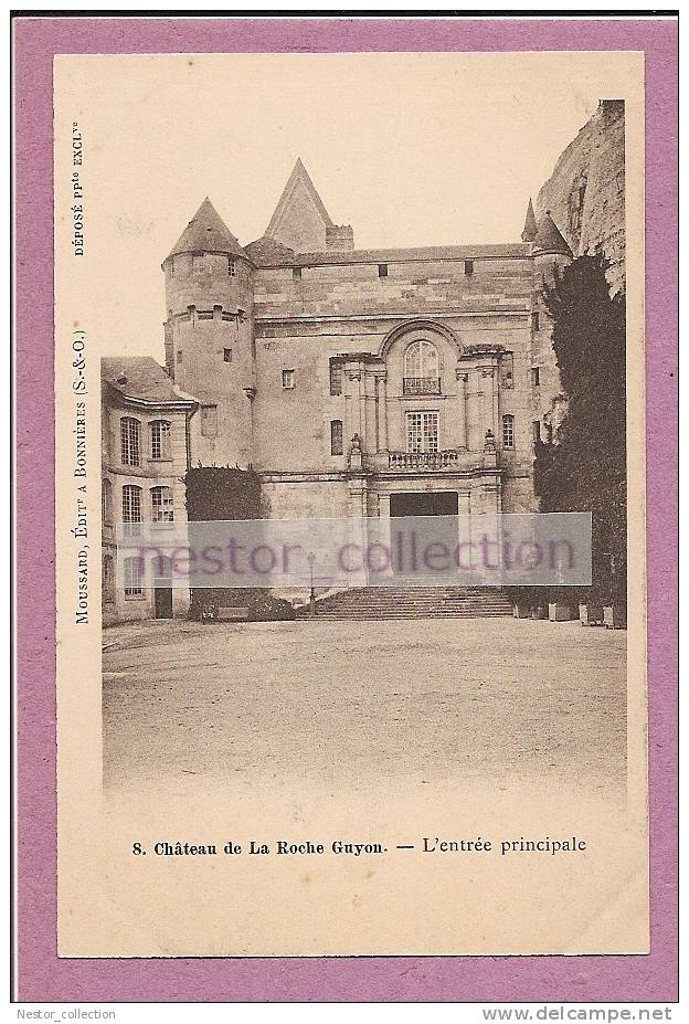 Château De La Roche Guyon  L' Entrée Principale - La Roche Guyon