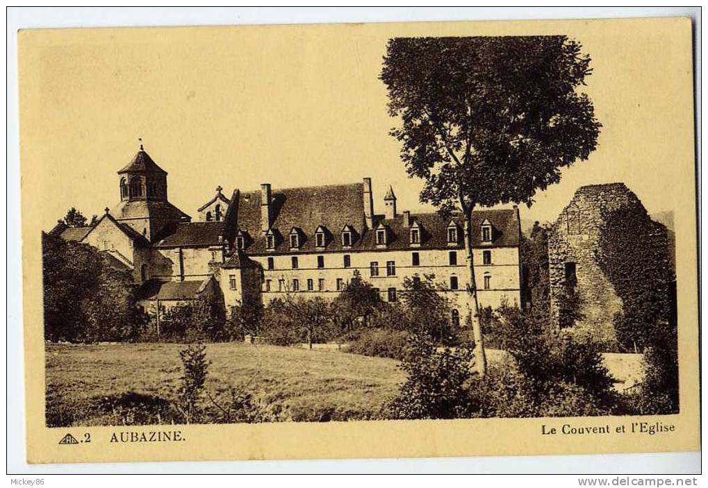 AUBAZINE--Le Couvent  Et L´église   N° 2  éd  CAP - Andere & Zonder Classificatie