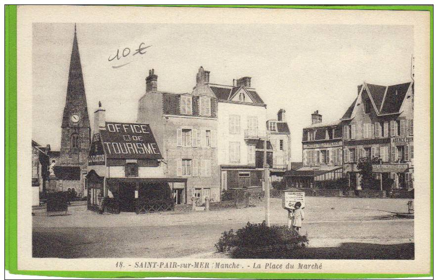 MANCHE. SAINT PAIR SUR MER. PLACE DU MARCHE. ANIMEE - Saint Pair Sur Mer