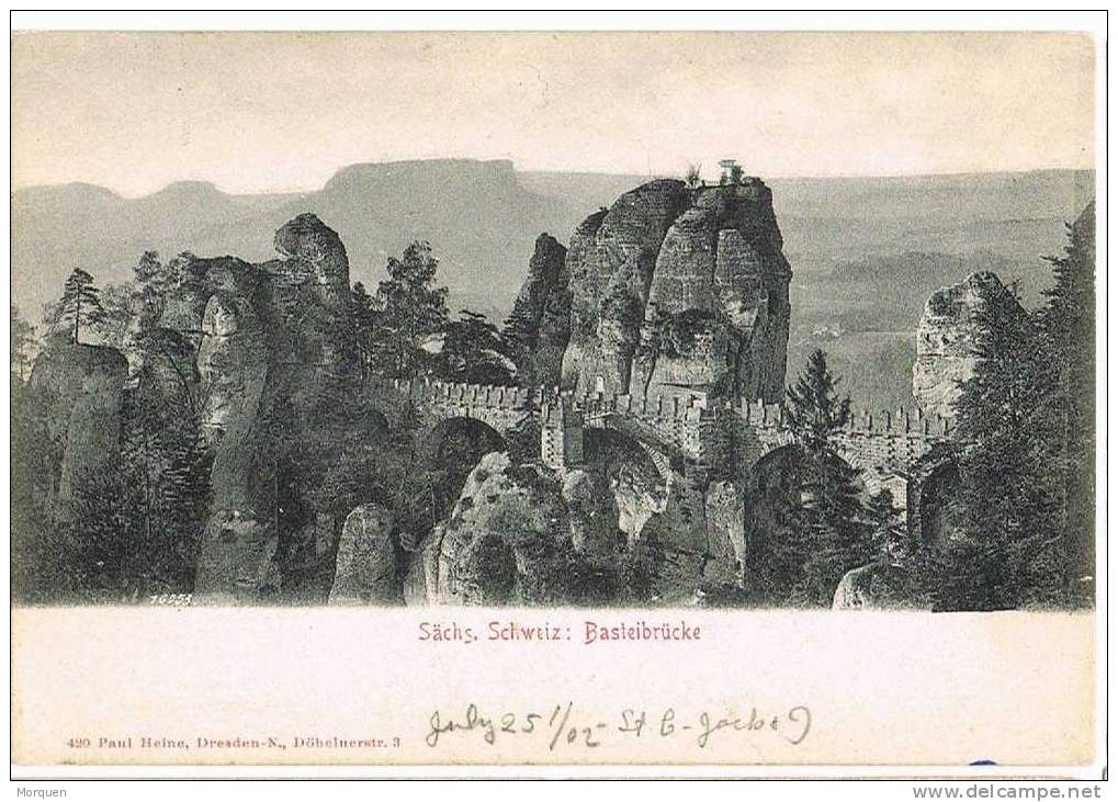 2945. Postal Sachs Schweiz. BASTEIBRÜCKE 1902 - Bastei (sächs. Schweiz)