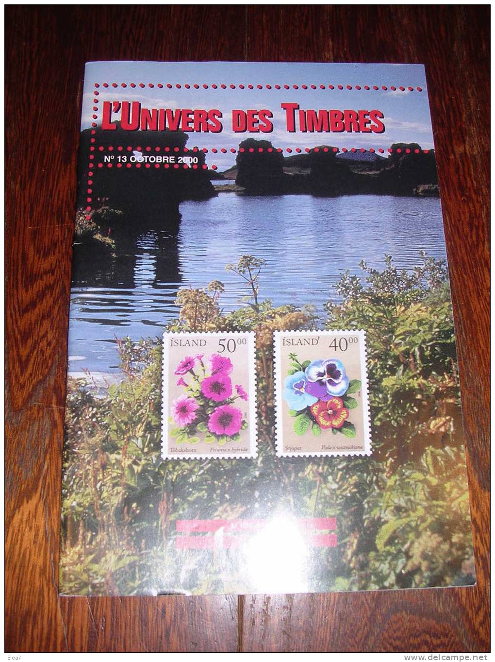 MAGAZINE L´UNIVERS Des TIMBRES - Octobre 2000 - Francesi (dal 1941))