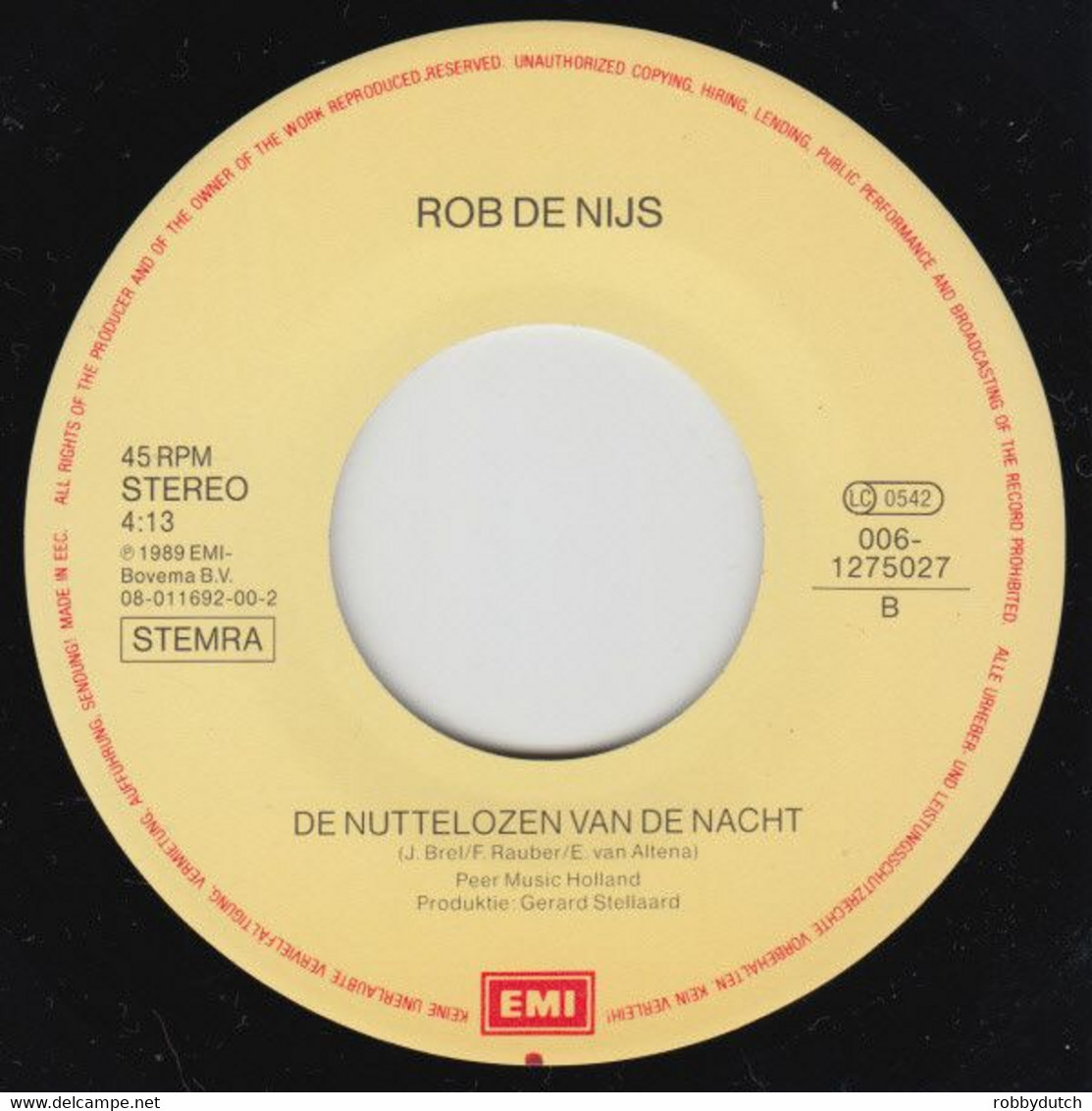 * 7" *  ROB DE NIJS - TOERIST IN PARADIJS (Holland 1989 Ex-!!!) - Autres - Musique Néerlandaise