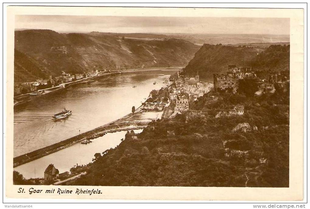 AK SFH3 St. Goar Mit Ruine Rheinfels 10.5.26 6-7 V. KÖNIGSWINTER Nach Frankfurt Am Main An Bord Des Dampfers Frauenlos - Koenigswinter