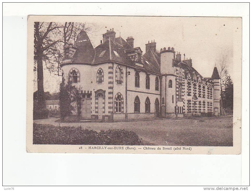 MARCILLY SUR EURE  -  Château Du BREUIL - Côté Nord  - N°  28 - Marcilly-sur-Eure
