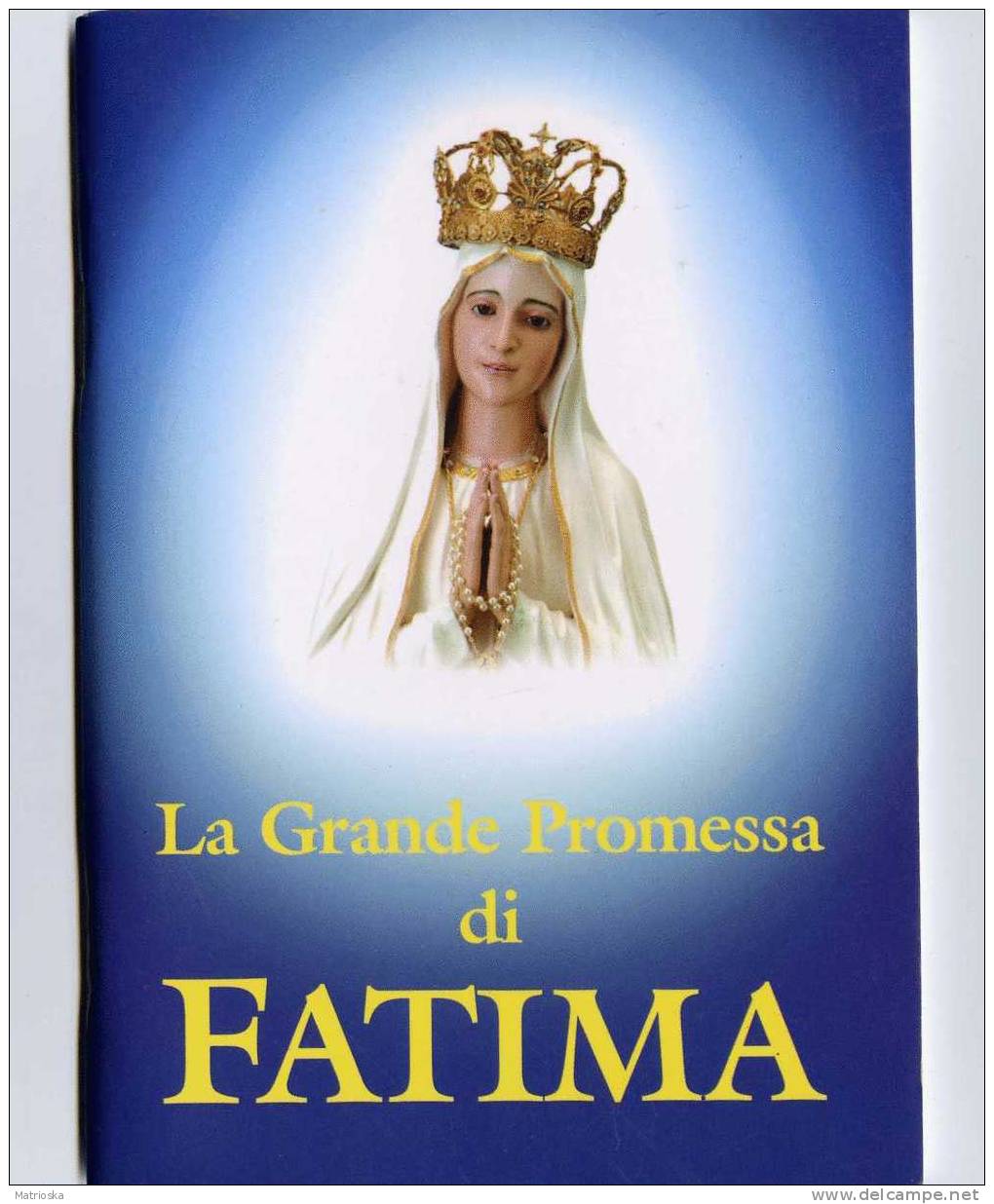 FATIMA  - La Grande Promessa - Libro Di Preghiere - Religión & Esoterismo