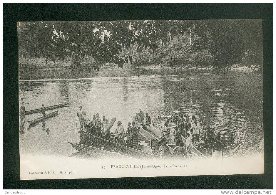 Gabon  - Haut Ogooué - FRANCEVILLE - Pirogues  (  Animée Pirogue Collection S.H.O. - Phot. G.P. 37) - Gabun