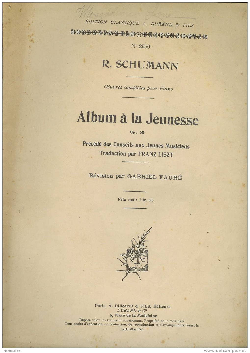 Album A La Jeunesse, Partition, Oeuvres Pour Piano, SCHUMANN, 62 Pages, N° 2950, Op 68 - Opera