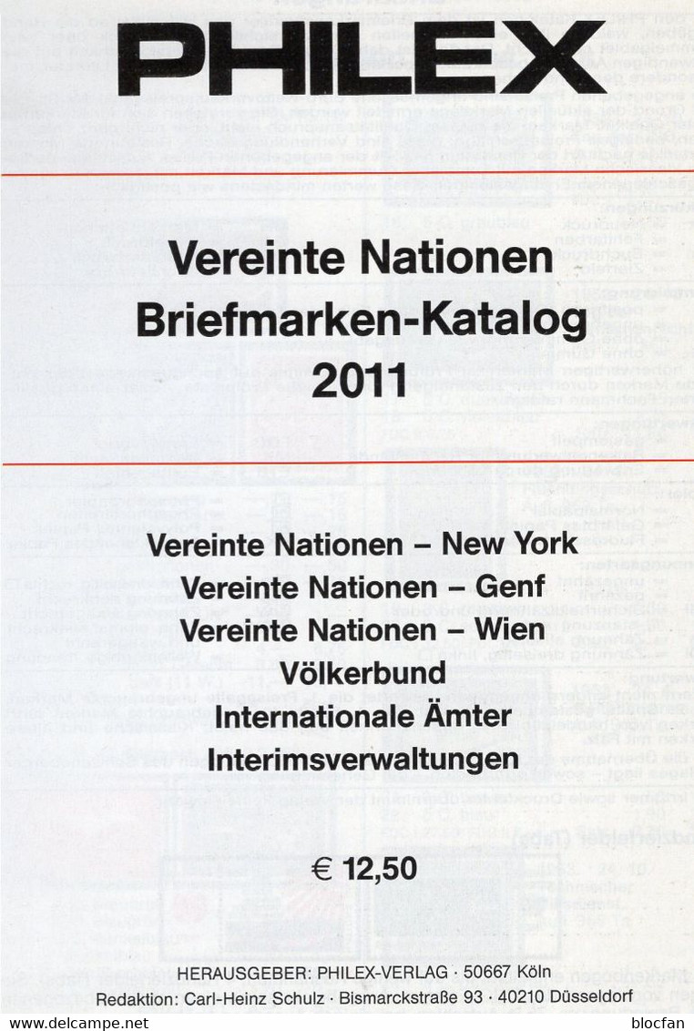 Philex-Katalog 2011 Briefmarken UNO-Vereinte Nationen Antiquarisch 13€ Topics Stamps Catalogue Ämter New York Genf Wien - Lettres & Documents