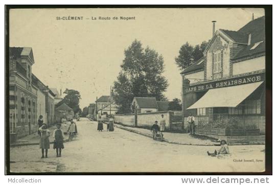 89 ST CLEMENT / La Route De Nogent / - Saint Clement