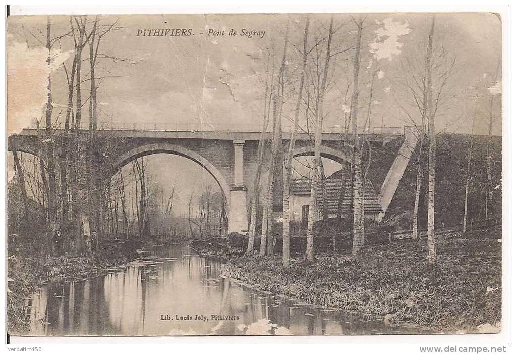 45..PITHIVIERS..PONT SEGRAIS......2 SCANS..MAUVAIS ETAT..GRATTAGES..1917 - Pithiviers