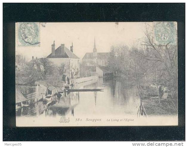 Souppes Le Loing & L'église édit.(salamandre ) N° 582  Belle Carte - Souppes Sur Loing