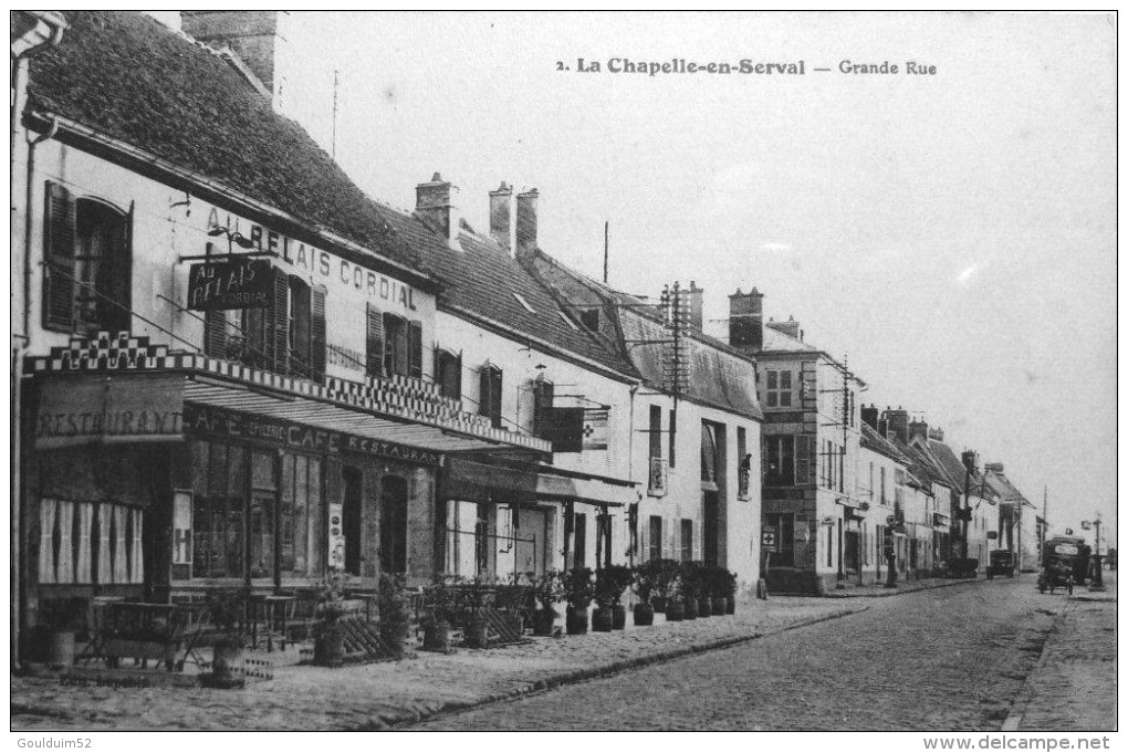 La Chapelle En Serval : Grande Rue - Sonstige & Ohne Zuordnung