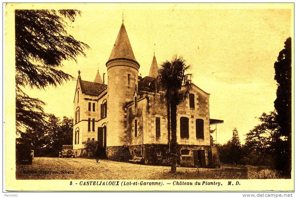 CASTELJALOUX - Château De Plantey - Casteljaloux