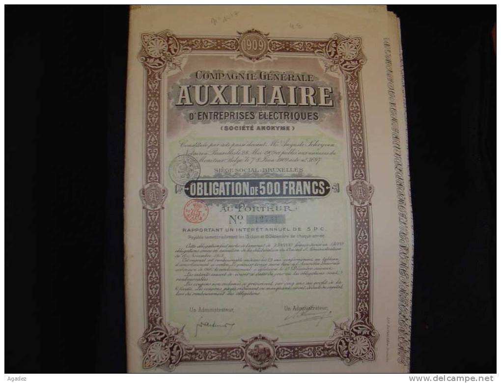 Obligation De 500F " Cie Gen.auxiliaire D'entreprises Electriques " Bruxelles1909 /  Electricité - Elettricità & Gas