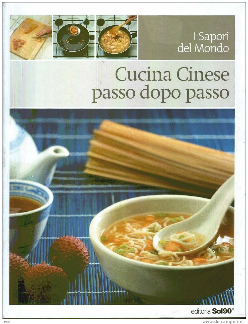 CUCINA CINESE - Passo Dopo Passo - Casa E Cucina