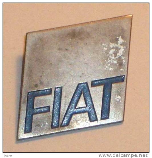 FIAT  ( Italy ) Old Pin * Badge Distintivo Anstecknadel Italia Car Automobile Auto Cars Automobiles Voiture Voitures - Fiat