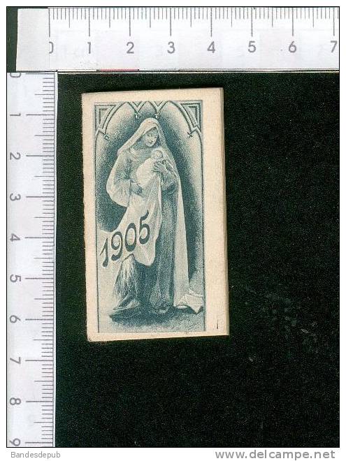 Petit Carnet Calendrier Chicorée Arlatte Thème Religion Vierge 1905 - Small : 1901-20
