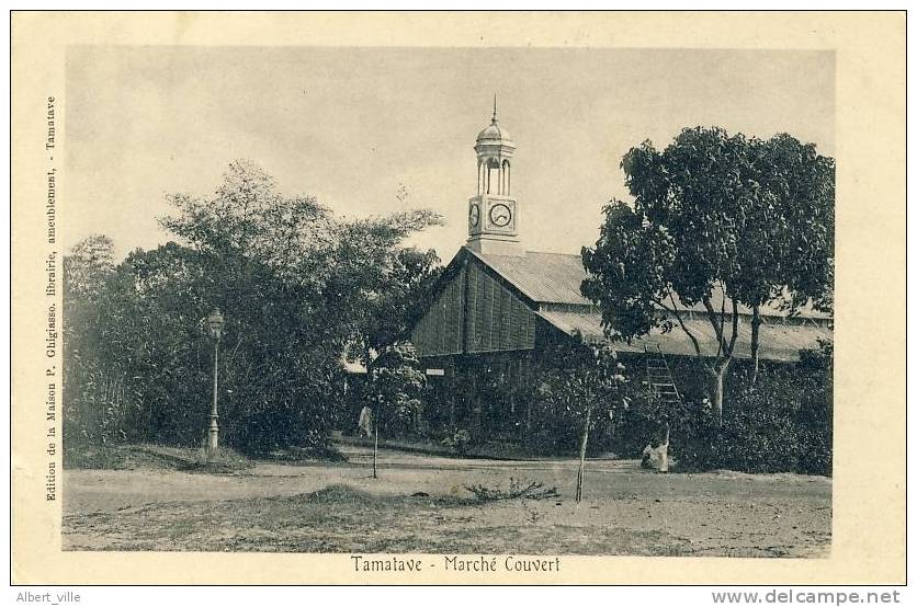 TAMATAVE Le Marché Couvert. - Madagascar