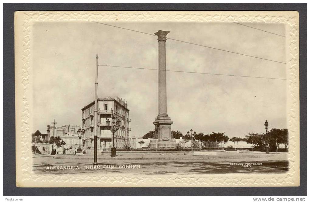 Egypt Egypte Alexandria ´Khartoum´ Column Real Photo Echt Photo Beagles Embossed Postcard Mint - Alexandria