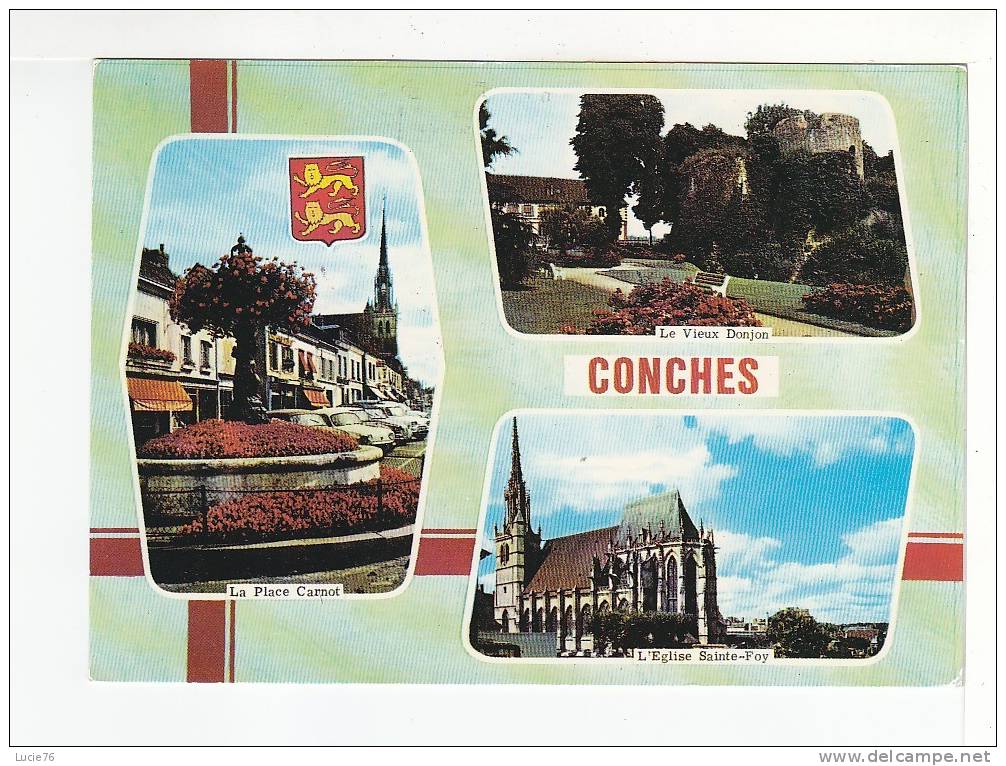 CONCHES -  3 Vues  :  La Place Carnot - Le Vieux Donjon - L'Eglise Sainte Foy  - N° 105 - Conches-en-Ouche