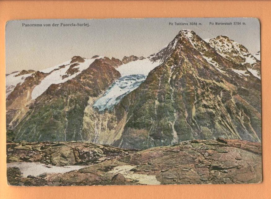 H1172 Panorama Von Der Fuorcla-Surlej Piz Tschierva Piz Morteratsch. Léger Pli.Pioneer. Nr 8752 - Tschierv