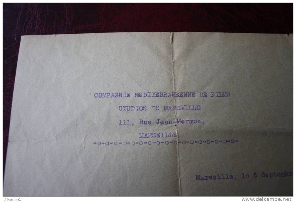 CINEMA LETTRE DE LA CIE MEDITERANEENNE DE FILMS STUDIO R. J. MERMOZ A MARSEILLE: RDV AUX ARENES LE 9-9-1957 EN COSTUME - Autres & Non Classés