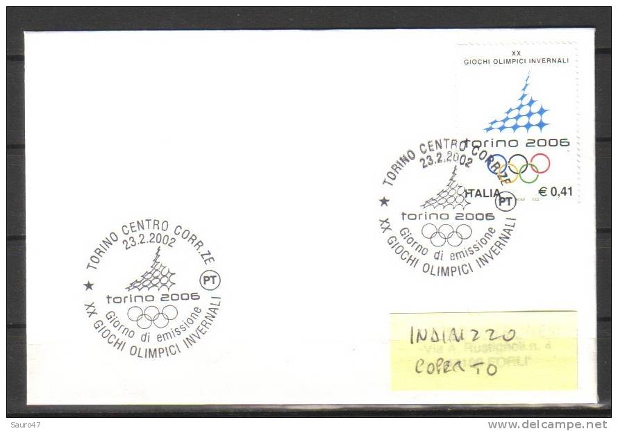 N032 Italia 2002 - Un. 2543 Olimpiadi Torino 06 - Annullo FDC - Invierno 2006: Turín