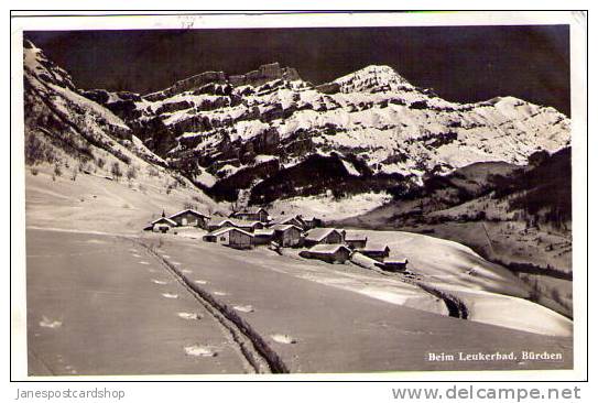 BEIM LEURKERBAD Burchen - Echte Photo - Valais Canton - SUISSE - Bürchen