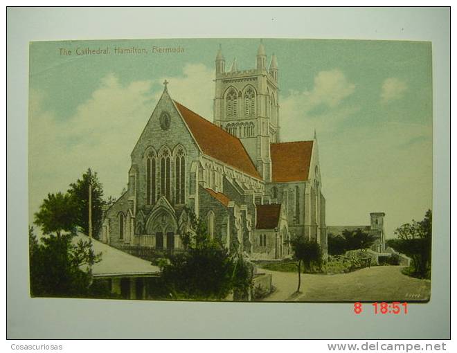 4461   BERMUDA ANTILLEN ANTILLAS  HAMILTON THE CATHEDRAL 1910  OTHERS IN MY SORE - Bermuda