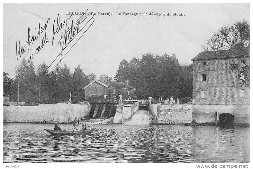 ECLARON . - Le Vannage Et Le Déversoir Du Moulin - Eclaron Braucourt Sainte Liviere