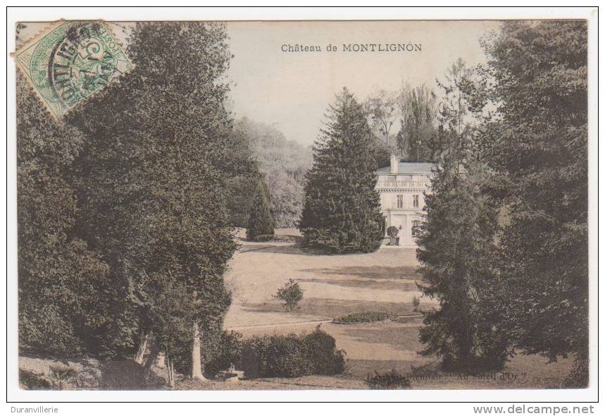 95 Château De MONTLIGNON 1907 - Montlignon