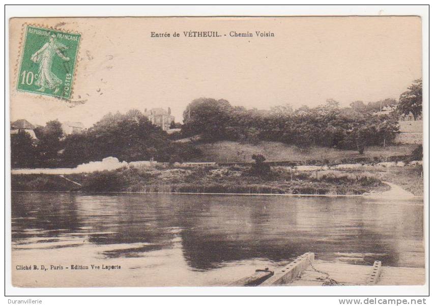 95 - Entrée De Vétheuil - Chemin Voisin. édit. Laport , - Vetheuil