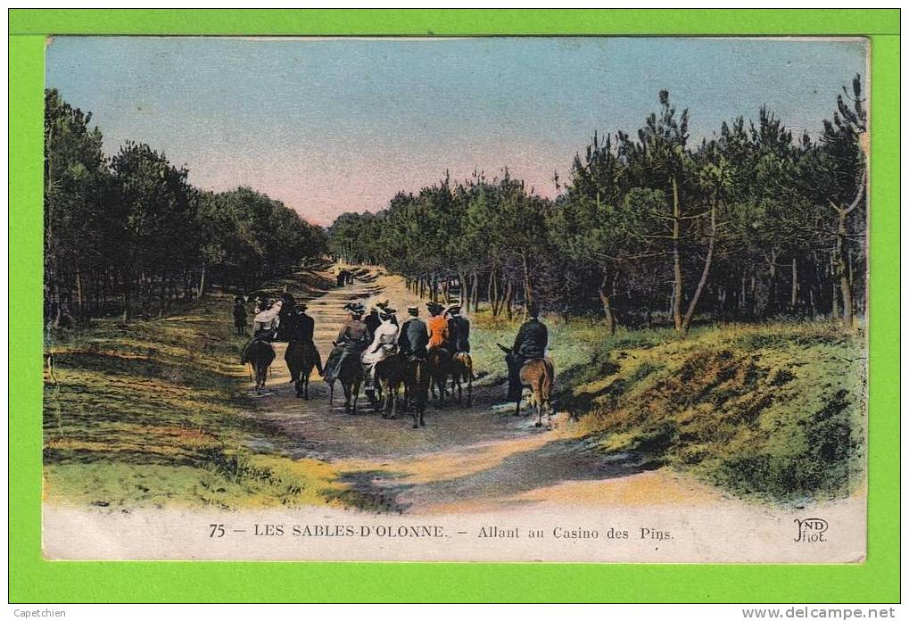 LES SABLES D'OLONNE- ALLANT AU CASINO DES PINS - Carte écrite - Saint Florent Des Bois