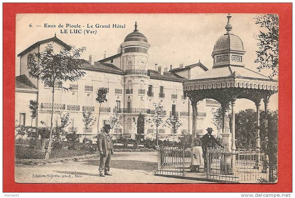 LE LUC - Eaux De Pioule - Le Grand Hotel - Le Luc