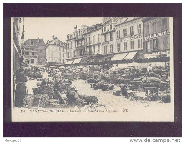 Mantes Sur Seine Un Coin Du Marché Aux Légumes édit.ND N° 157 Animée Magasins Belle Carte - Mantes La Ville