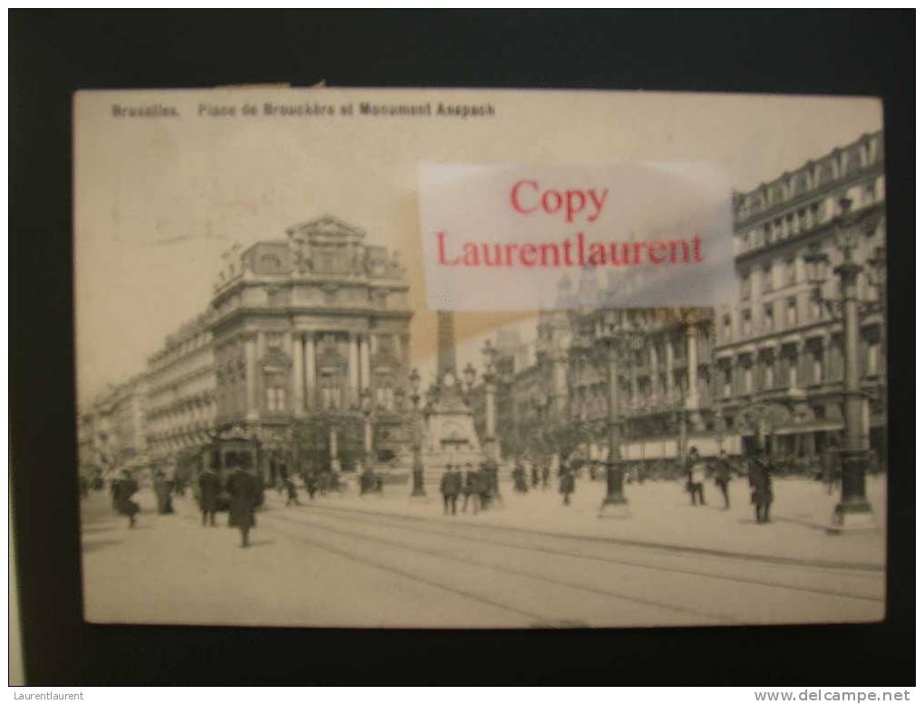 Place De Brouckere Et Monument Anspach - Tram - 1910 - Chemins De Fer, Gares