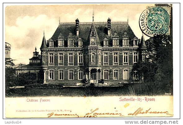 Q 84 /  CPA    SOTTEVILLE LES ROUEN   (76)  CHATEAU FAUCON - Sotteville Les Rouen