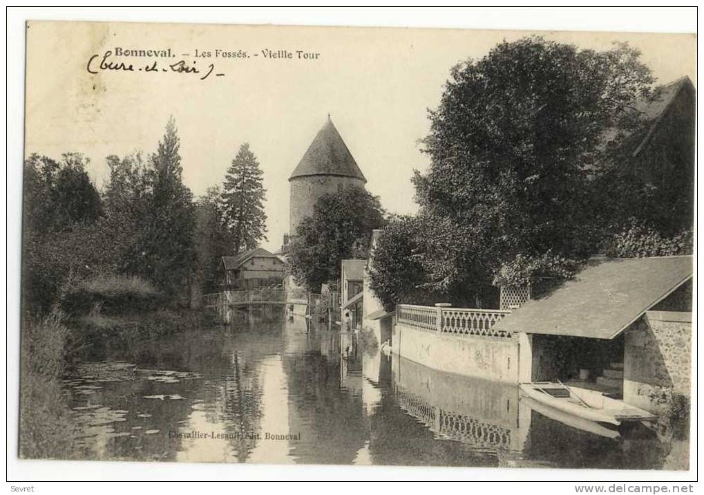 BONNEVAL. - Les Fossés. - Vieille Tour - Bonneval