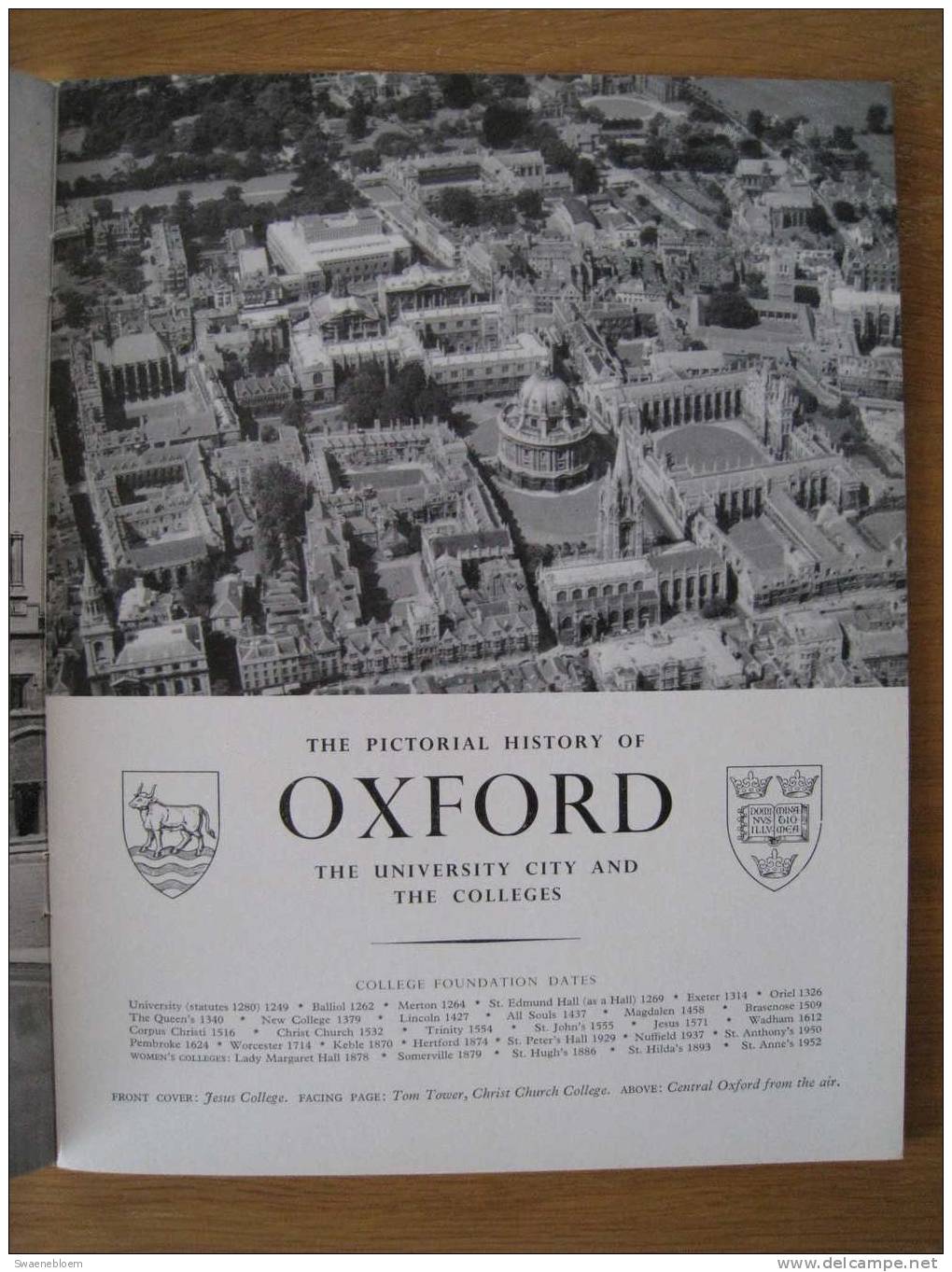 GB.- Book - The Pictorial History Of Oxford- The University City And The Colleges - By J.P. Brooke Little B.A. 3 Scans - Architectuur / Design