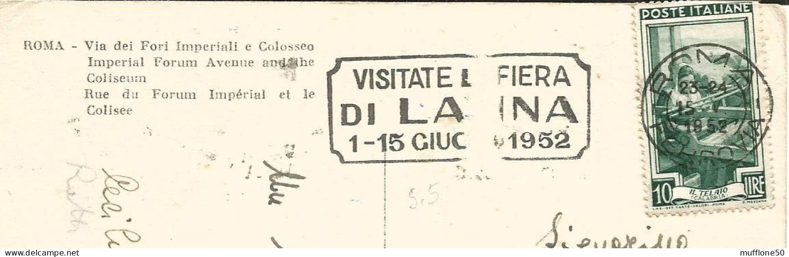 Italia 1952. Francobollo Da L. 10 Raro (filigrana Ruota)  Su Cartolina  Di  ROMA  -  Via Dei Fori Imperiali E Colosseo. - Kolosseum