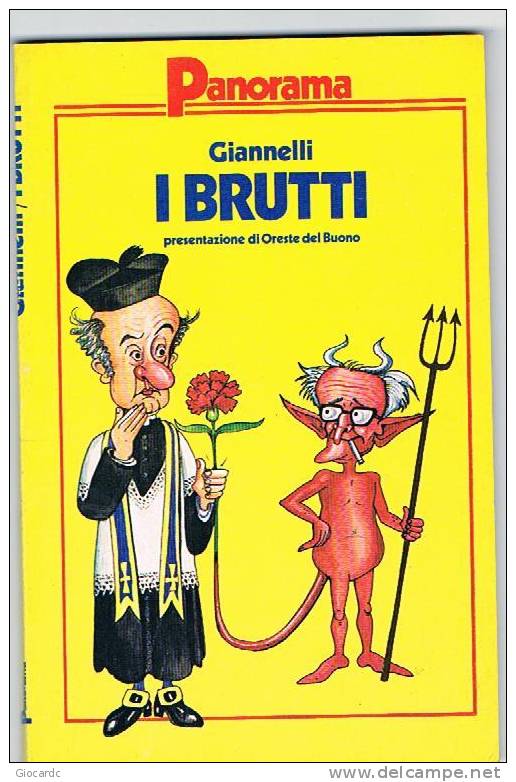 GIANNELLI -   I BRUTTI -      MONDADORI EDITORE - Altri & Non Classificati