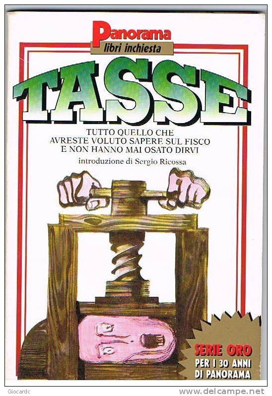 PANORAMA LIBRI INCHIESTA - TASSE -   MONDADORI EDITORE - Société, Politique, économie