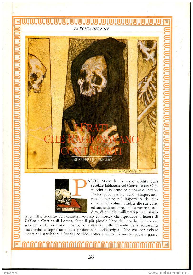 LA  PORTA DEL SOLE VOL.I PUBBLICAZIONE A FASCICOLI I FRATI CHE RAGIONAVANO CON I MORTI DI G. QUADRIGLIO PAG.205-216 - Sagen En Korte Verhalen