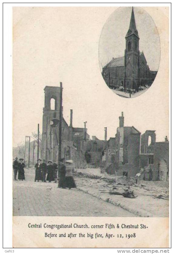 Chelsea, Mass ° Central Congregational Church. Corner Fifth & Chestnut Sts. - Before And After The Big Fire Apr. 12 1908 - Catastrophes