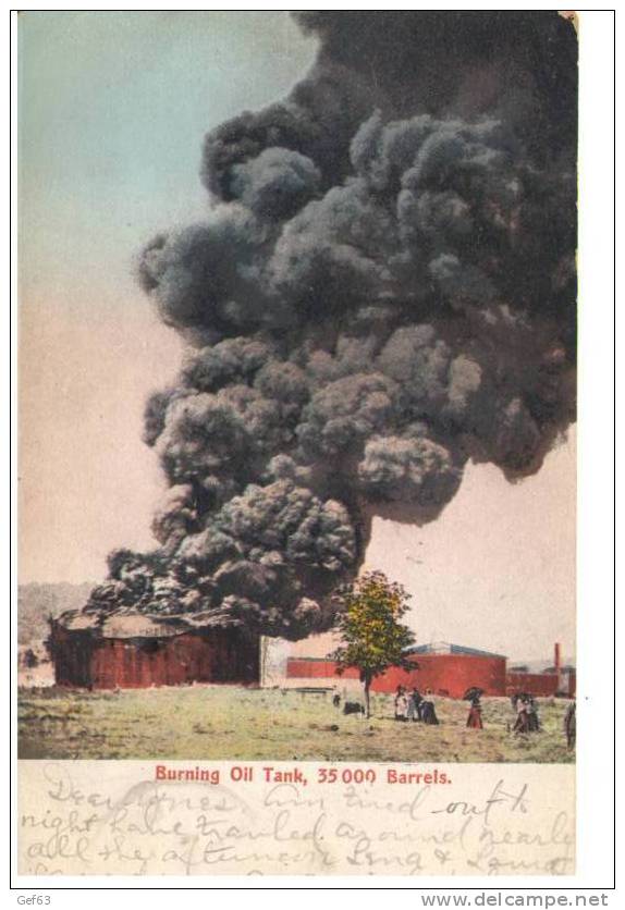 Burning Oil Tank, 35 000 Barrels (1908) - Catastrophes