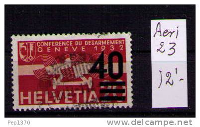 SUIZA 1935-1938 YVERT POSTE AERIENNE Nº 23 - Oblitérés