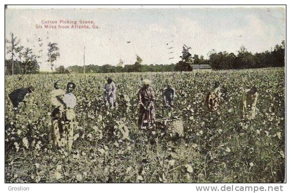COTTON PICKING SCENE SIX MILES FROM ATLANTA GA  1910 (BELLE ANIMATION) - Other & Unclassified